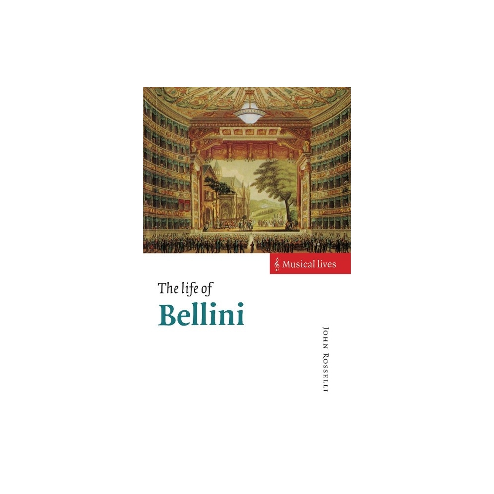 The Life Of Bellini