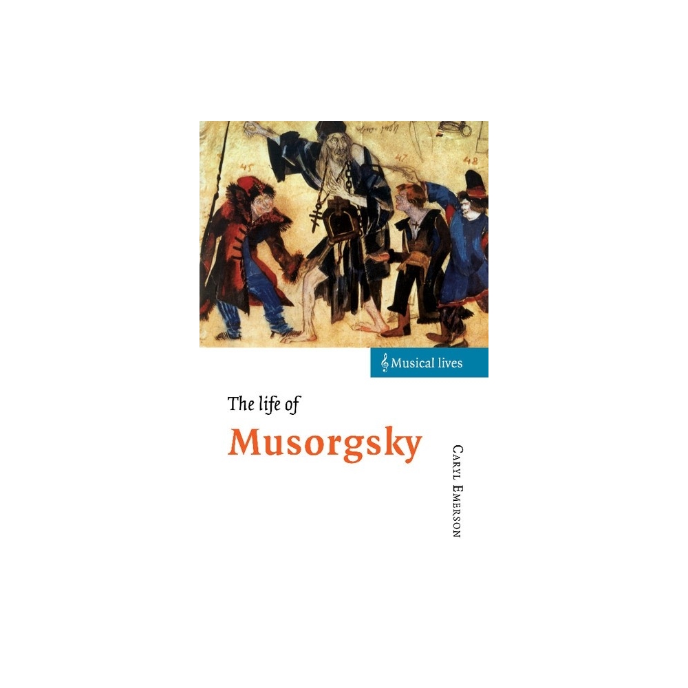 The Life Of Musorgsky