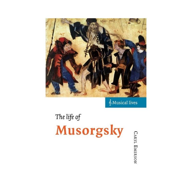 The Life Of Musorgsky