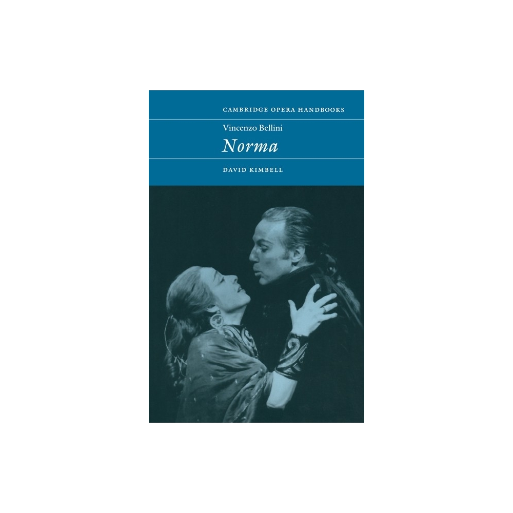 Vincenzo Bellini: Norma