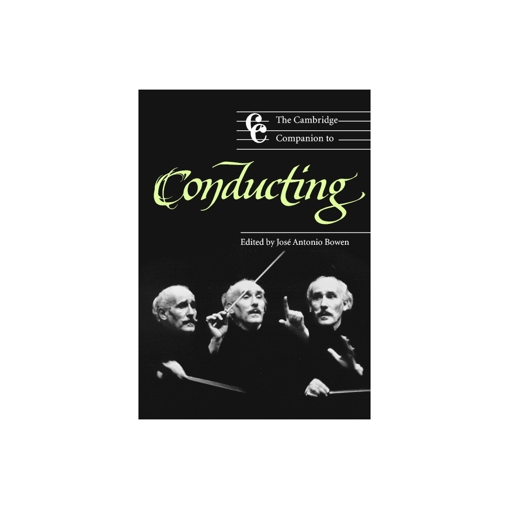 The Cambridge Companion To Conducting