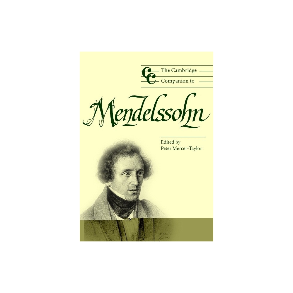 The Cambridge Companion To Mendelssohn
