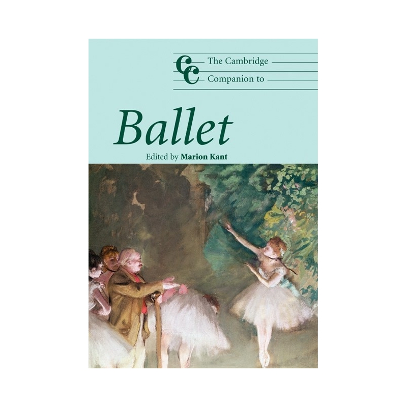 The Cambridge Companion To Ballet