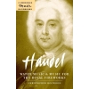 Handel: Water Music And Music For The Royal Fireworks