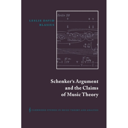Schenker's Argument And The Claims Of Music Theory