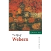 The Life Of Webern