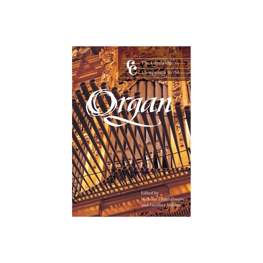 The Cambridge Companion To The Organ