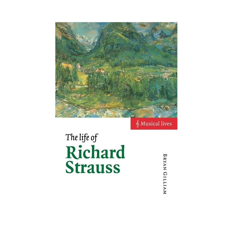 The Life Of Richard Strauss