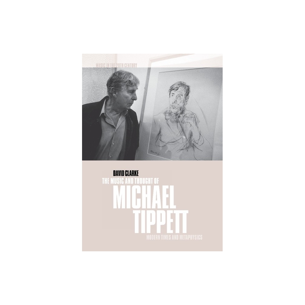 The Music And Thought Of Michael Tippett