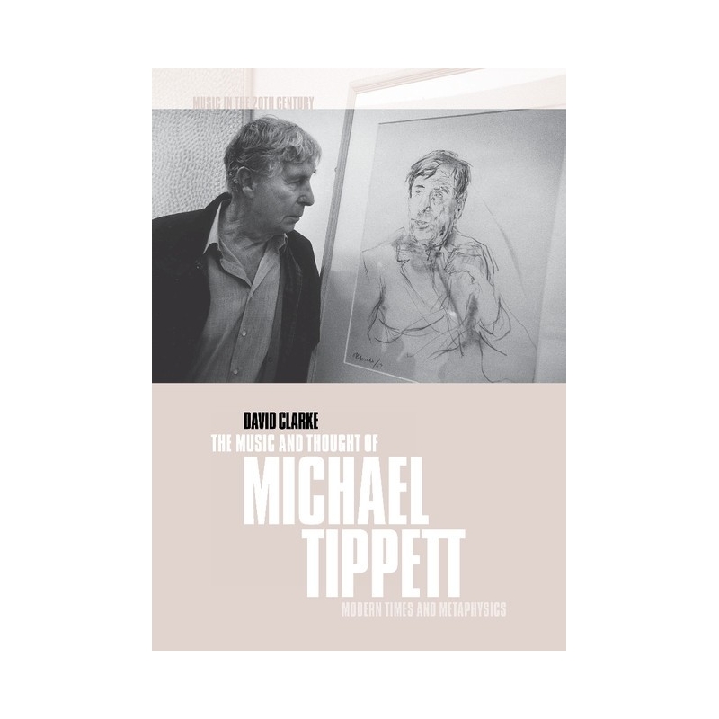 The Music And Thought Of Michael Tippett