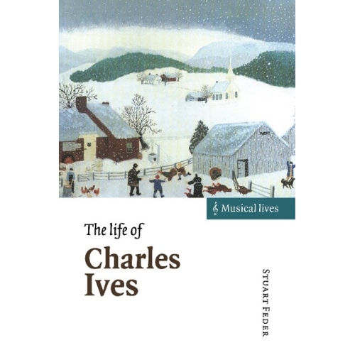 The Life Of Charles Ives