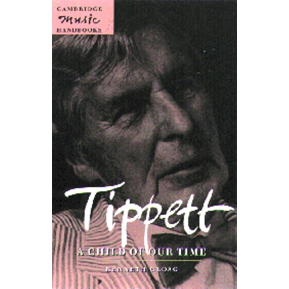 Tippett: A Child Of Our Time