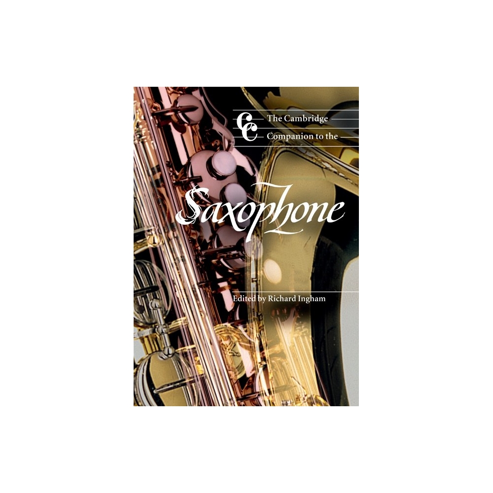 The Cambridge Companion To The Saxophone