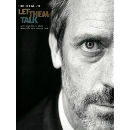 Hugh Laurie: Let Them Talk