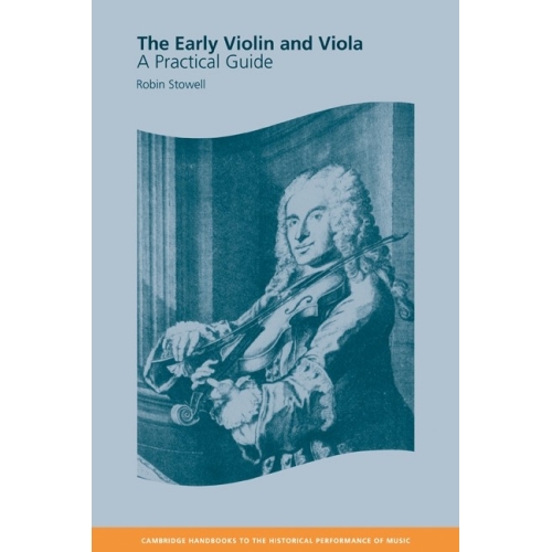 The Early Violin And Viola