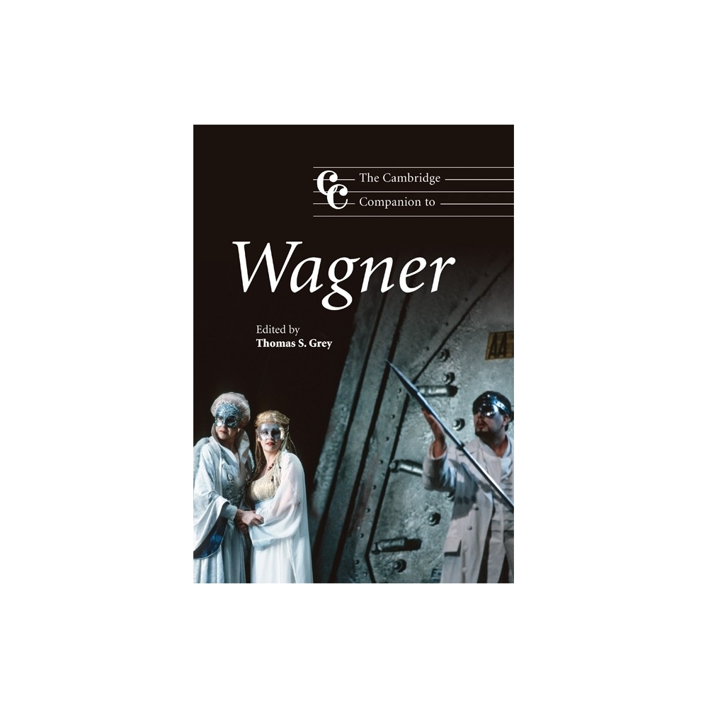 The Cambridge Companion To Wagner