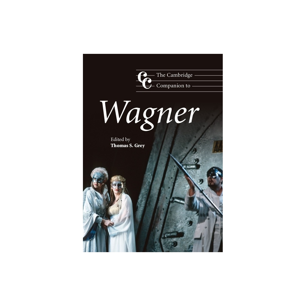 The Cambridge Companion To Wagner