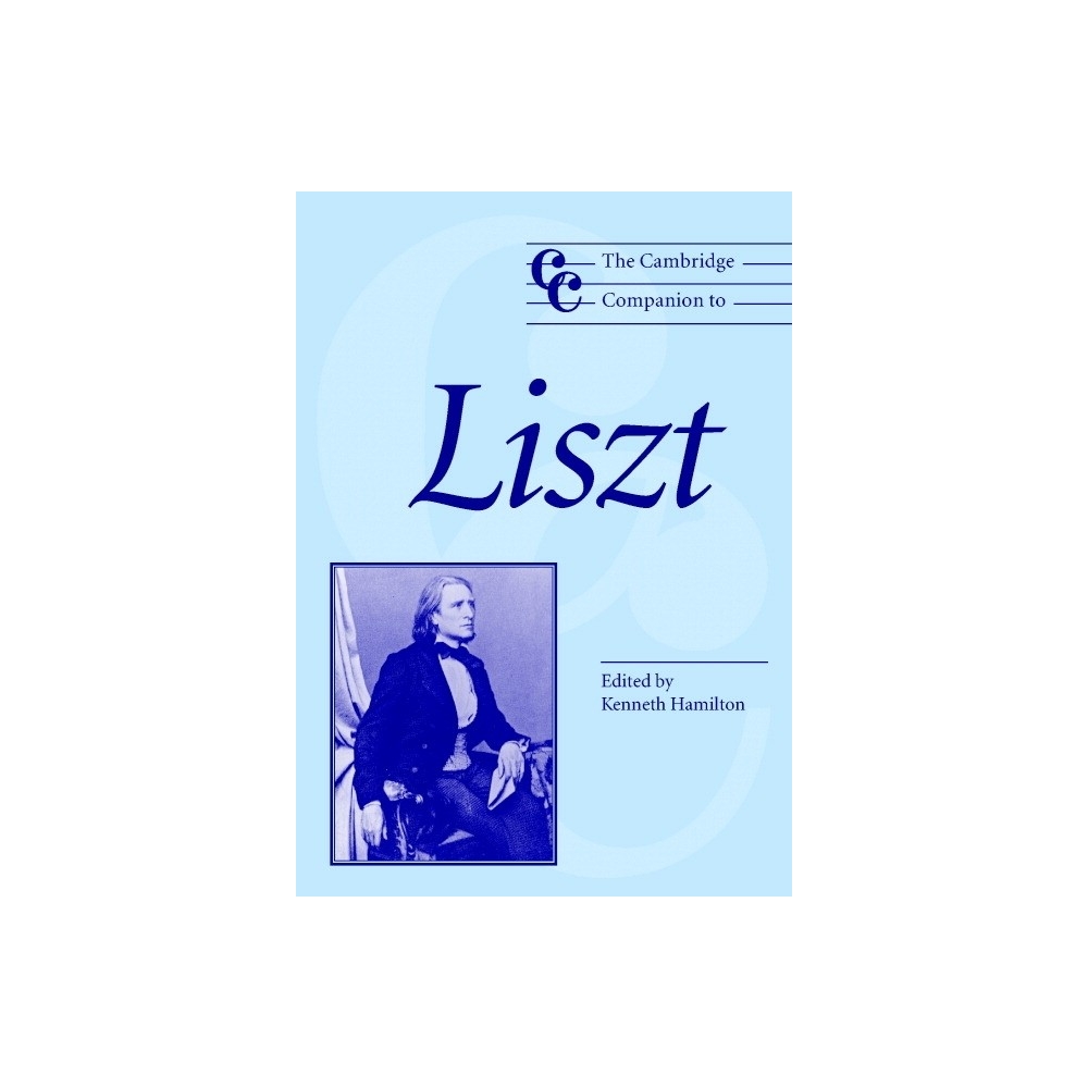 The Cambridge Companion To Liszt