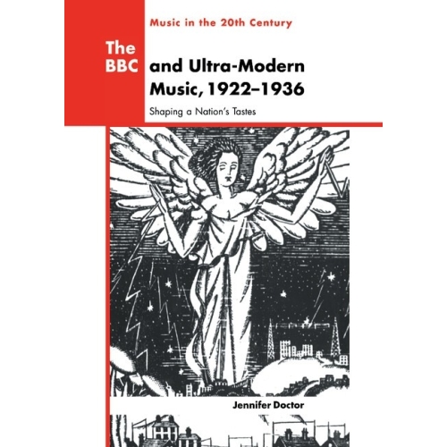 The BBC And Ultra-Modern Music, 1922-1936