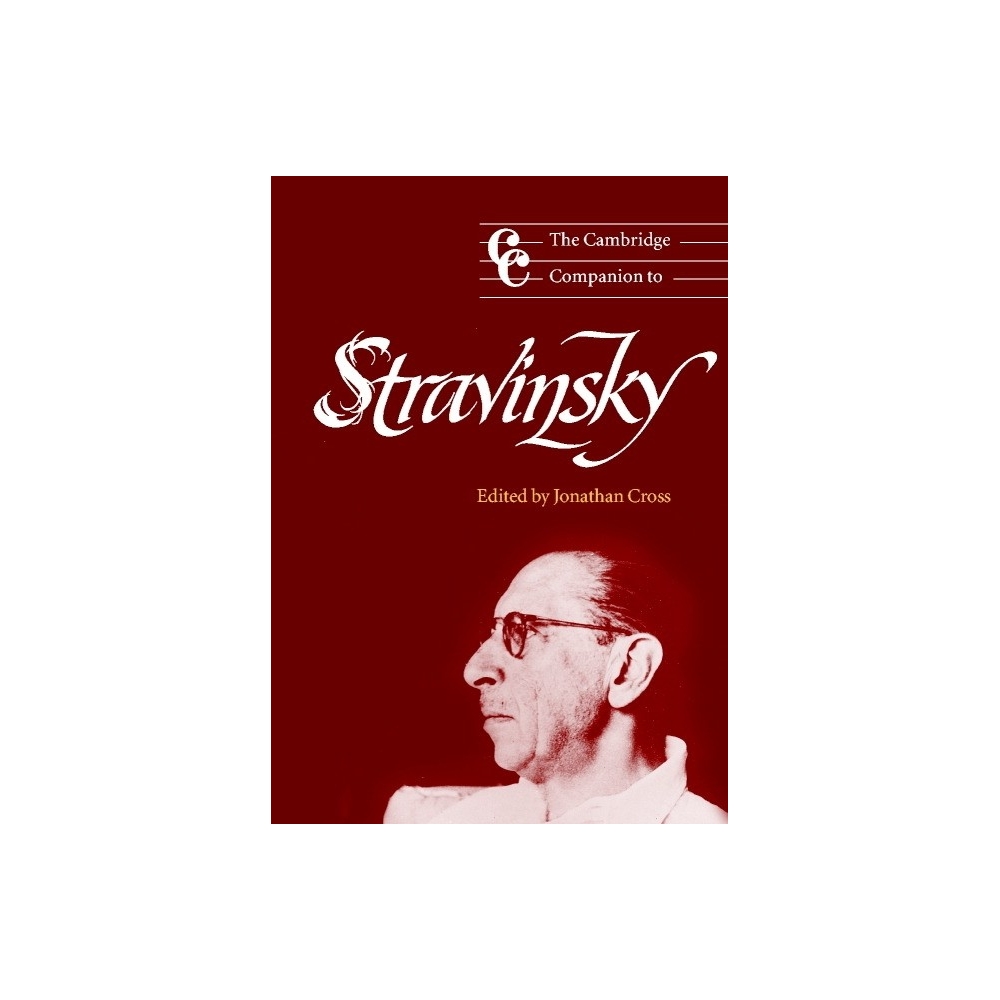 The Cambridge Companion To Stravinsky