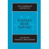 The Cambridge History Of Western Music Theory
