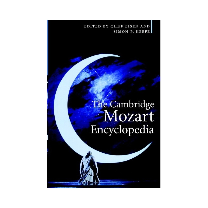 The Cambridge Mozart Encyclopedia