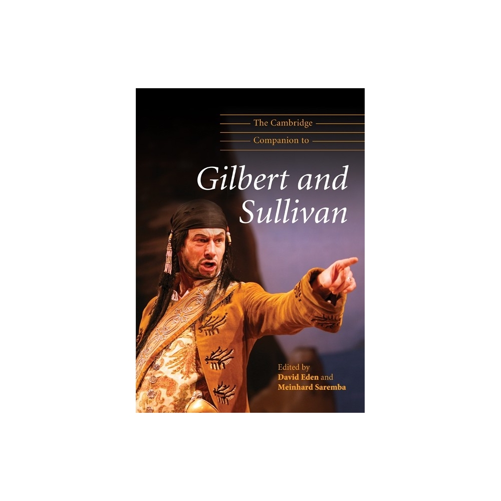 The Cambridge Companion To Gilbert And Sullivan