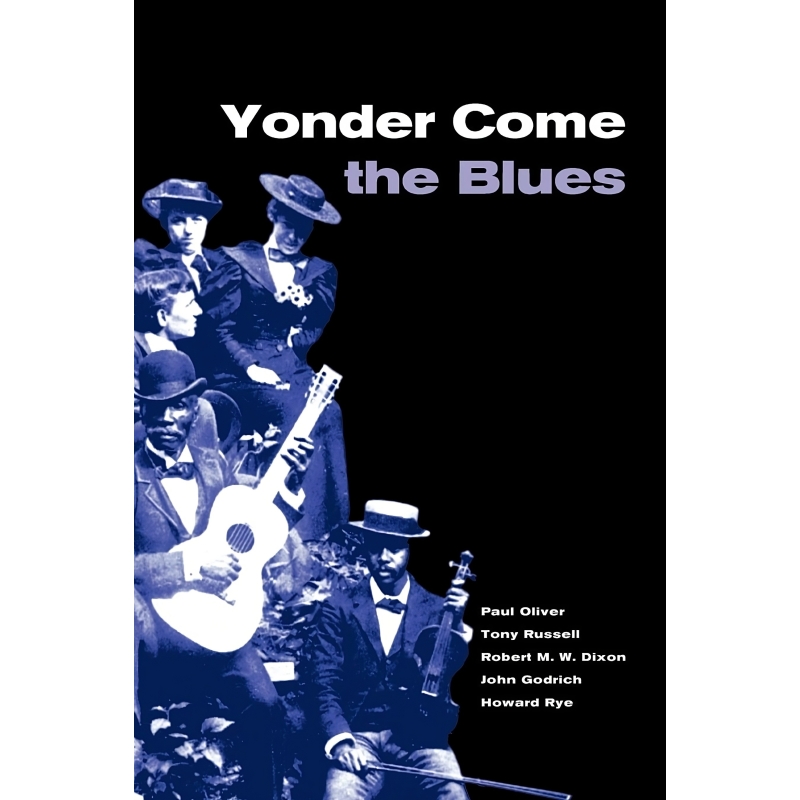 Yonder Come The Blues