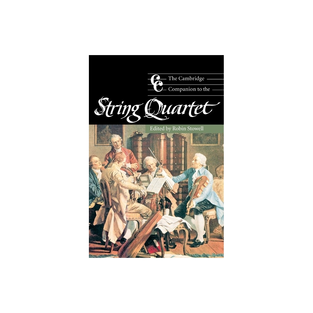 The Cambridge Companion To The String Quartet
