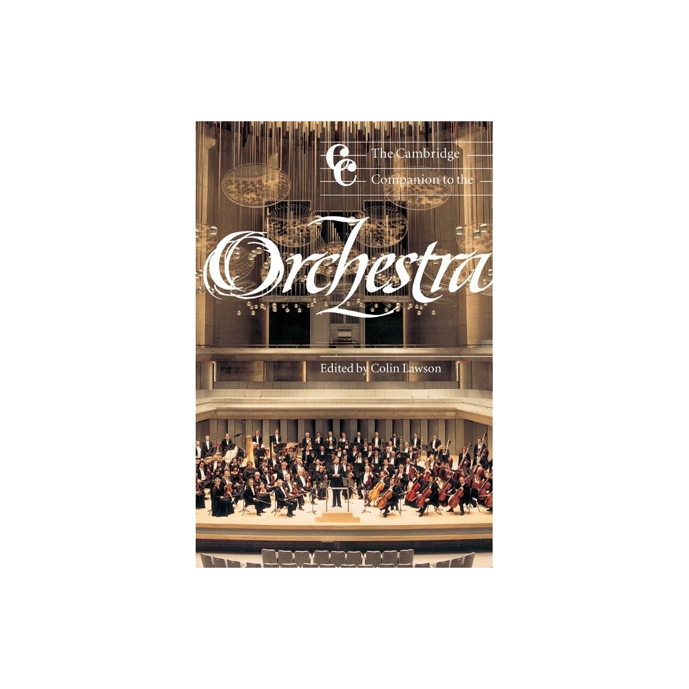 The Cambridge Companion To The Orchestra