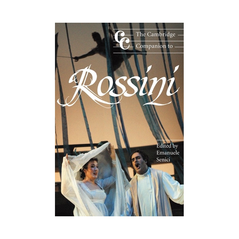 The Cambridge Companion To Rossini