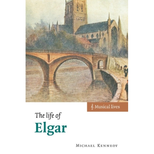 The Life Of Elgar