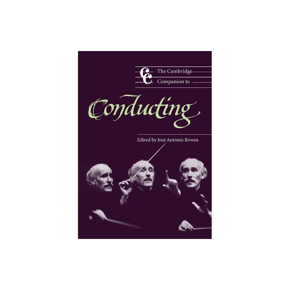 The Cambridge Companion To Conducting