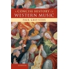 A Concise History Of Western Music