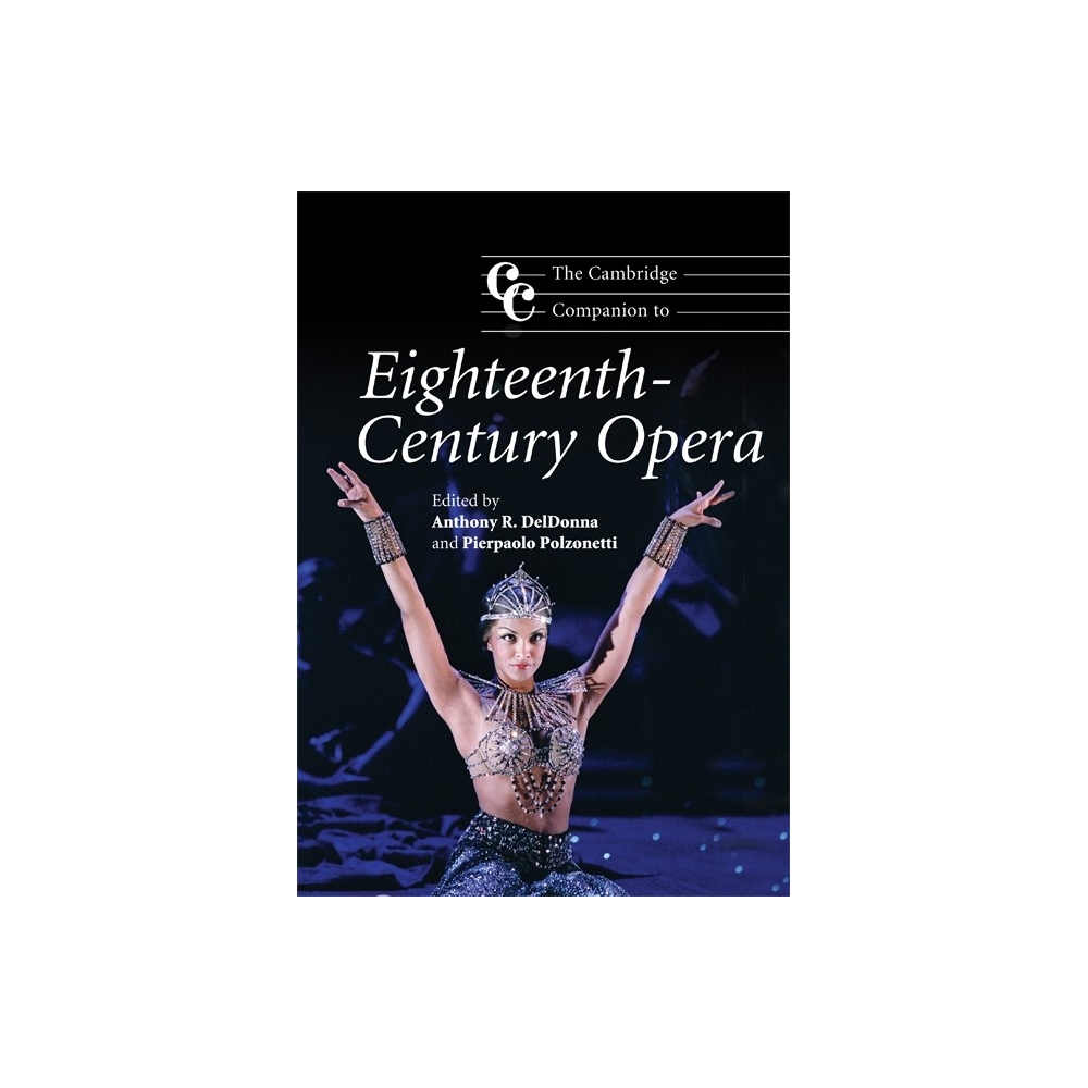 The Cambridge Companion To Eighteenth-Century Opera