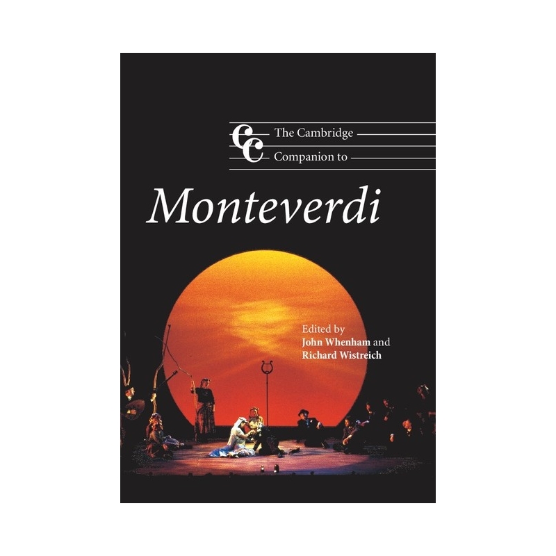 The Cambridge Companion To Monteverdi