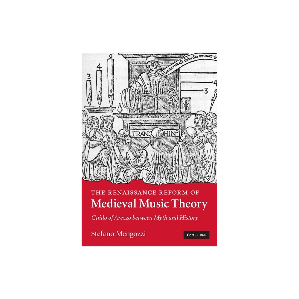 The Renaissance Reform Of Medieval Music Theory