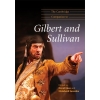 The Cambridge Companion To Gilbert And Sullivan