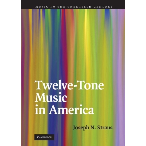 Twelve-Tone Music In America