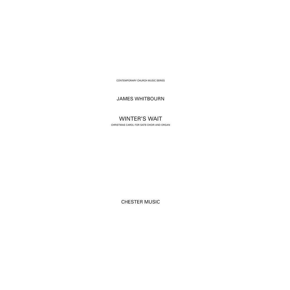 Whitbourn, James - Winter's Wait (SATB/Organ)