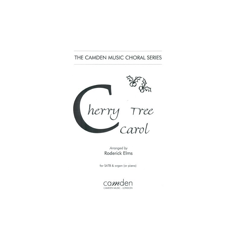 Cherry Tree Carol (SATB)