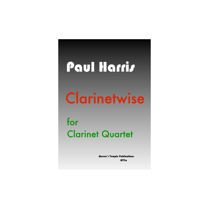 Harris, Paul - Clarinetwise 