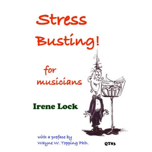 Stress Busting for Musicians - Artist: Drew Hillier Author: Irene Lock
