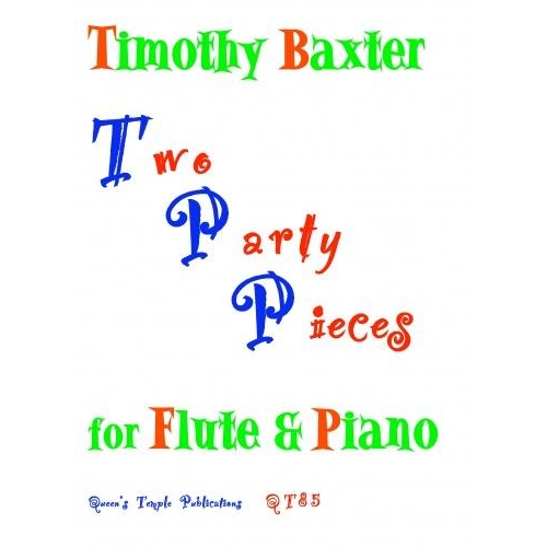 Two Party Pieces - Timothy...