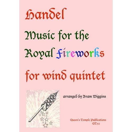 Music for the Royal Fireworks - George Frideric Handel Arr: Bram Wiggins