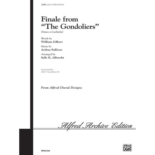 FINALE/THE GONDOLIERS/SATB