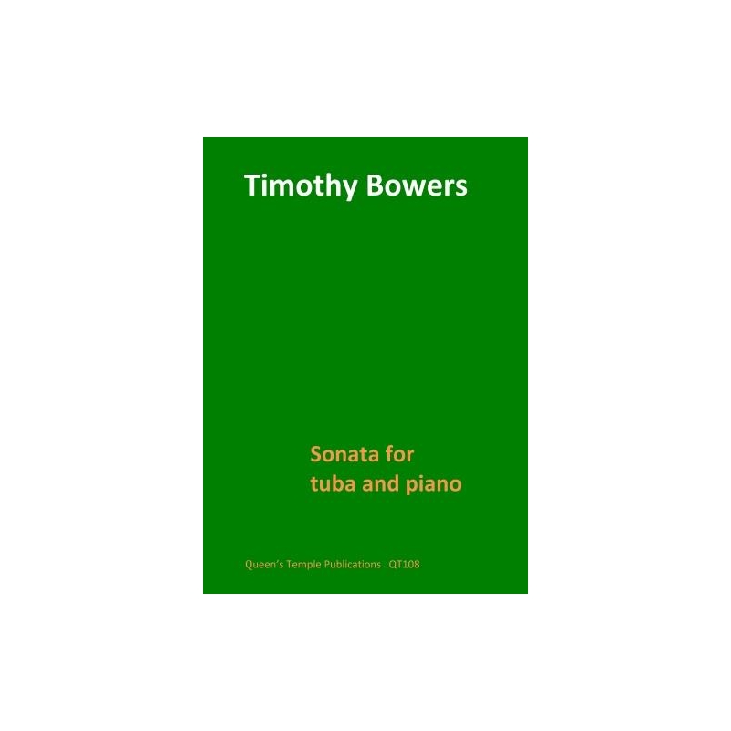 Sonata for tuba and piano - Timothy Bowers