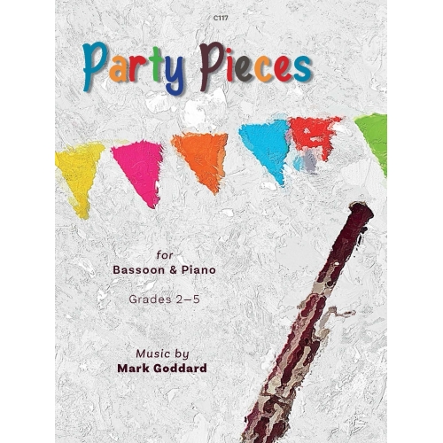 Goddard, Mark - Party Pieces for Bassoon and Piano