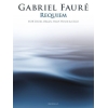 Gabriel Faure: Requiem (SATB/Organ/Violin/Cello/Harp)