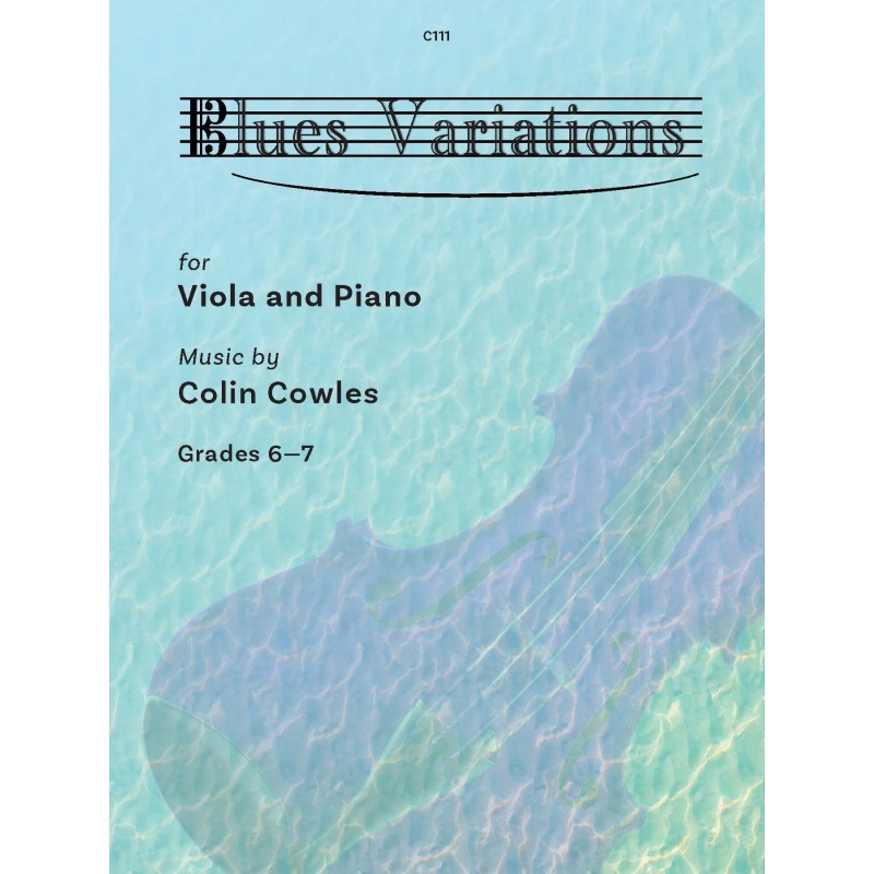 Cowles, Colin - Blues Variations for Viola